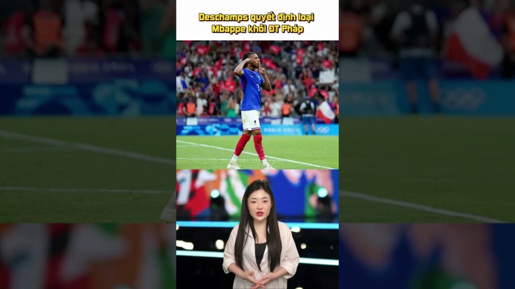 Deschamps loại Mbappe khỏi ĐT Pháp #bongda #mbape #worldcup #tinbongda