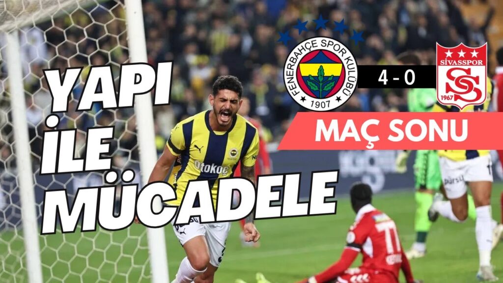 Fenerbahçe Sivasspor 4-0 Maç Sonu Analiz | Tribün Sohbetleri | "Fenerbahçe Dört Köşe!"