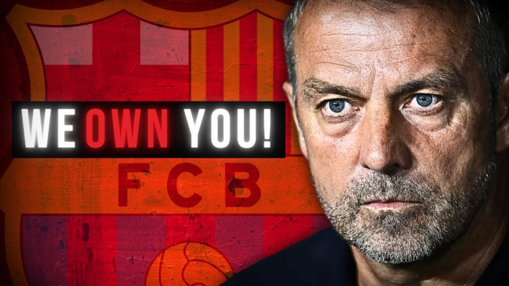 How Hansi Flick Made Everyone FEAR Barcelona