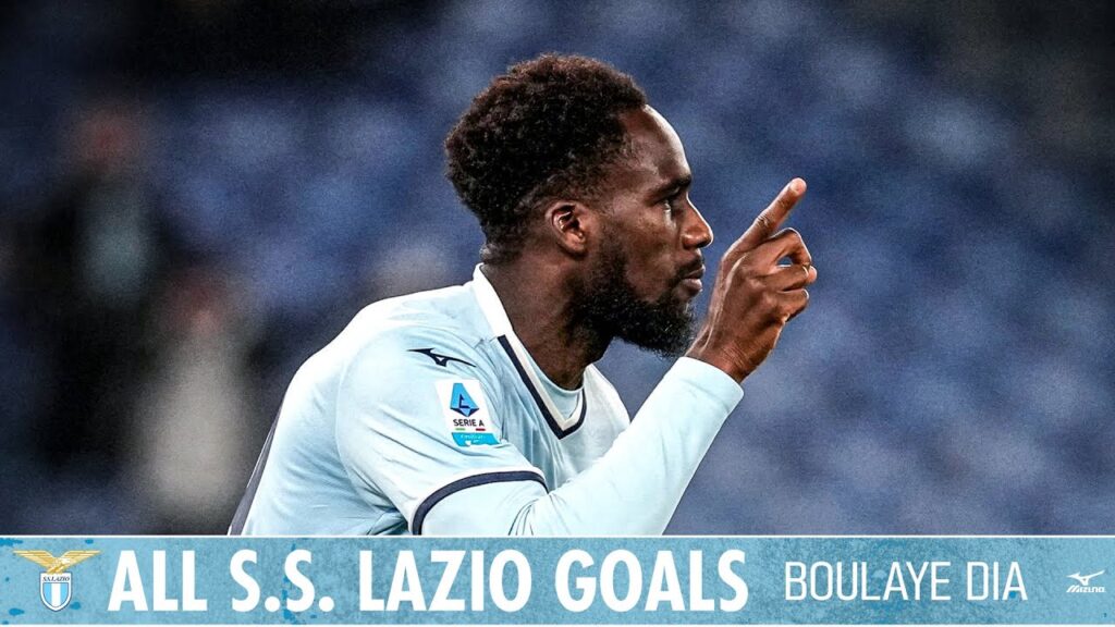 🎶 BOULAYE DIA | Tutti i gol con la Lazio