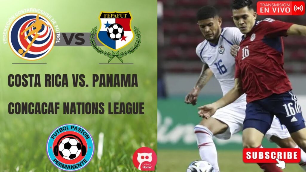 COSTA RICA VS PANAMA EN VIVO 🛑 CONCACAF Nations League - Liga A - Cuartos de final