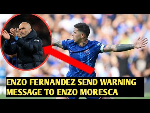 BREAKING NEWS: Enzo Fernandez has issued a strong warning to the club and manager Enzo Maresca