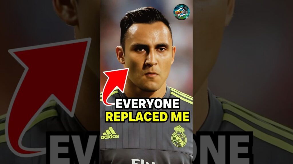 EVERY CLUB REPLACED KEYLOR NAVAS 😢