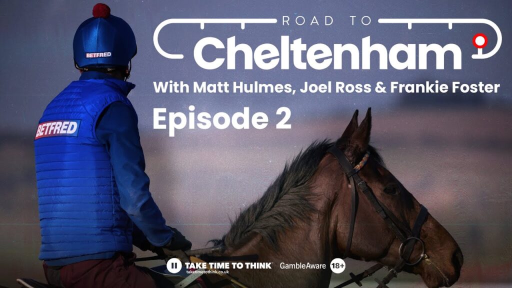 Road to Cheltenham 2025 | Warming to a Superstar - Jonbon, L’eau Du Sud and Potters Charm