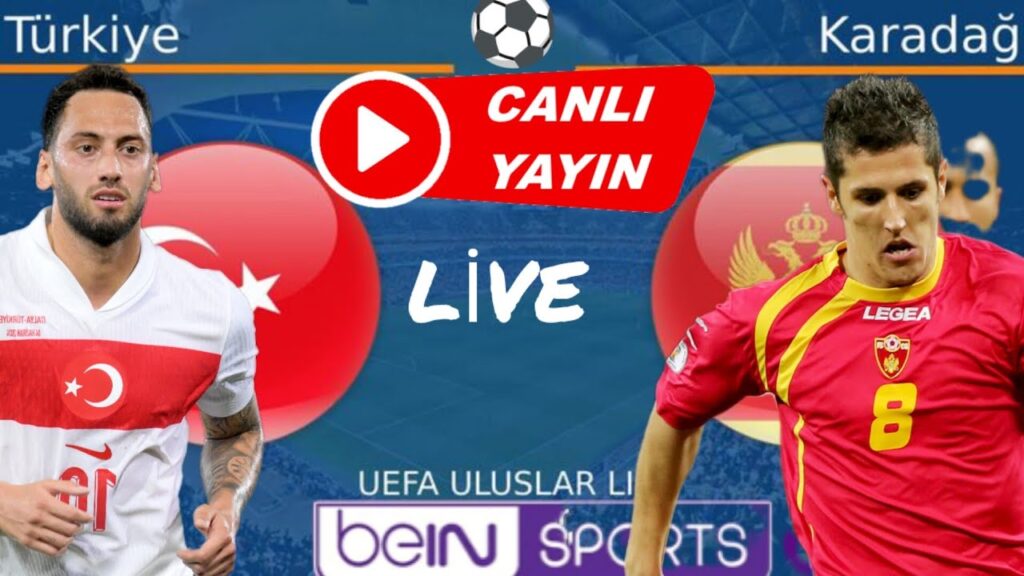 TÜRKİYE - KARADAĞ NATIONS LEAGUE ULUSLAR ABONE OL subscribe #live CANLI YAYIN #football #highlights