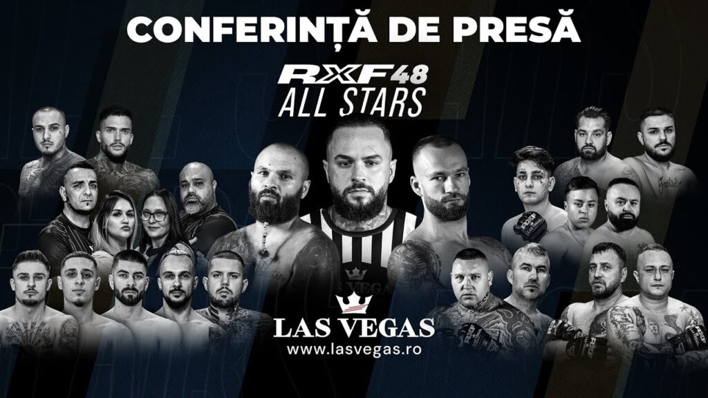 Conferința de Presă RXF 48 ALL STARS by LasVegas.ro