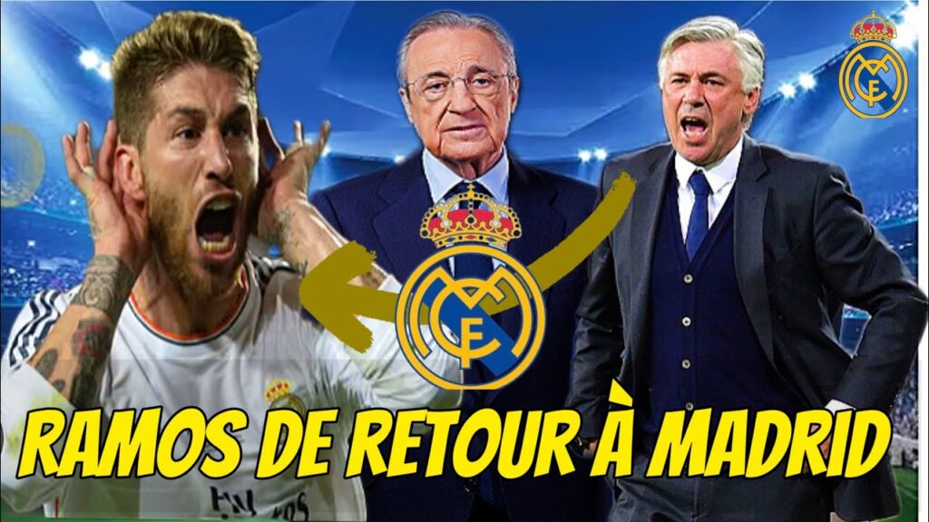 ✅COMFIRMÉ! SERGIO RAMOS FAIT SON RETOUR AU RÉAL MADRID/ ACTUALITÉS DU RÉAL MADRID