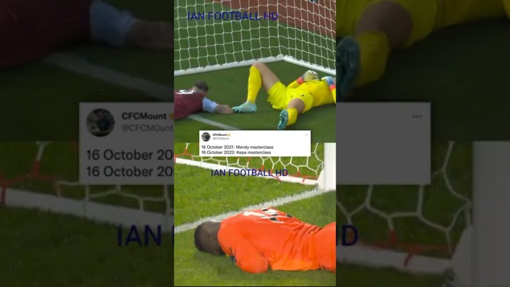 KEPA ARIZABALAGA vs EDOUARD MENDY | REPLICA SAVES ( 16 October)