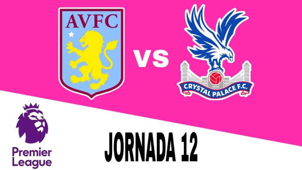 Aston Villa 2-2 Crystal Palace en vivo Premier League Jornada 12