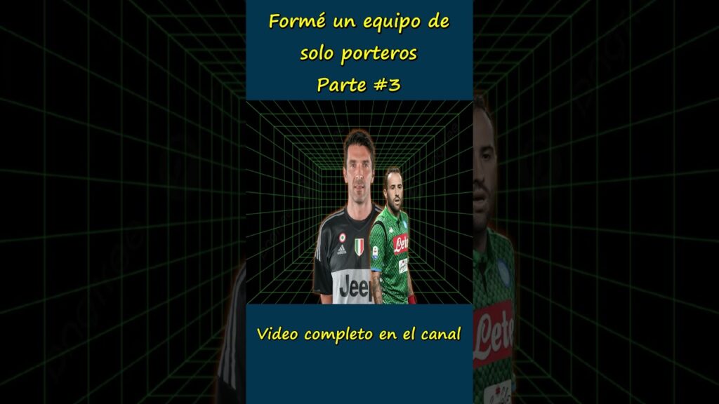 11 Porteros serán titulares #shorts #videojuegos #clips #goalkeeper 11 Porteros serán titulares #shorts #videojuegos #clips #goalkeeper