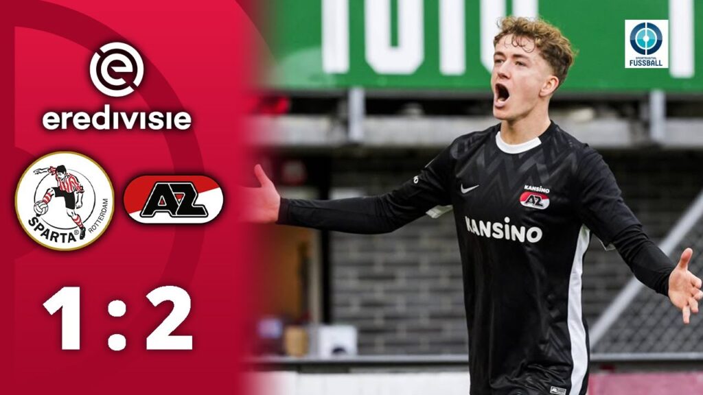 Sieg im Krisenduell! AZ beendet Negativserie | Sparta Rotterdam - AZ Alkmaar