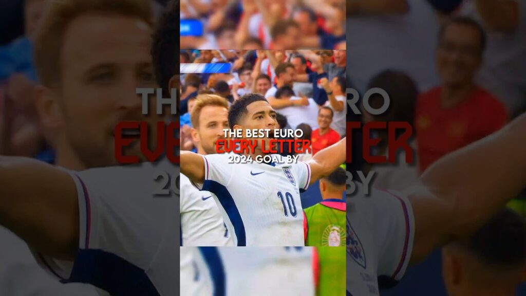 The best Euro 2024 goal by every letter | part 2