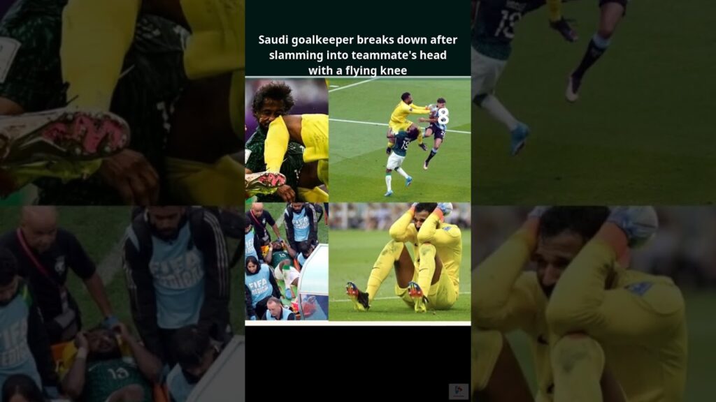 Saudi goalkeeper breaks down after slamming into teammate's head with a flying knee