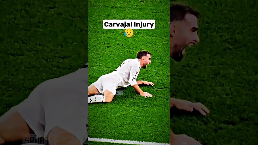 Daniel Carvajal Injury 😥
