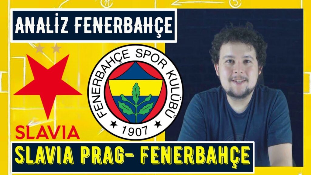 "ZOR MAÇ, FARK YARATMAK ŞART" | Slavia Prag - Fenerbahçe Ayrıntılı Analiz🎯|Rakip Oyun & Kadro Yapısı