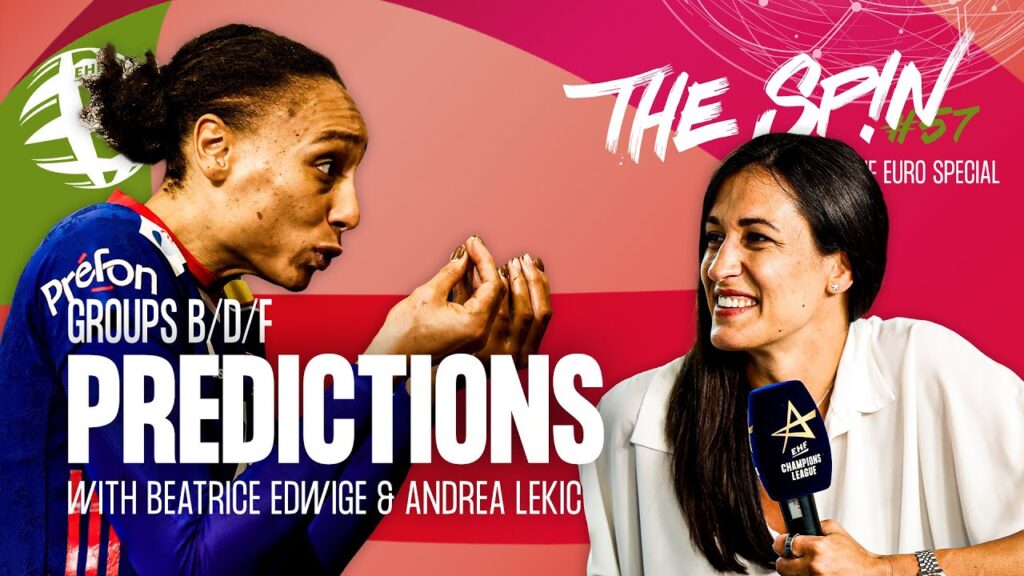 Edwige: "FRANCE is FLAWLESS" 👀| The Spin: EHF EURO Special | Podcast #57