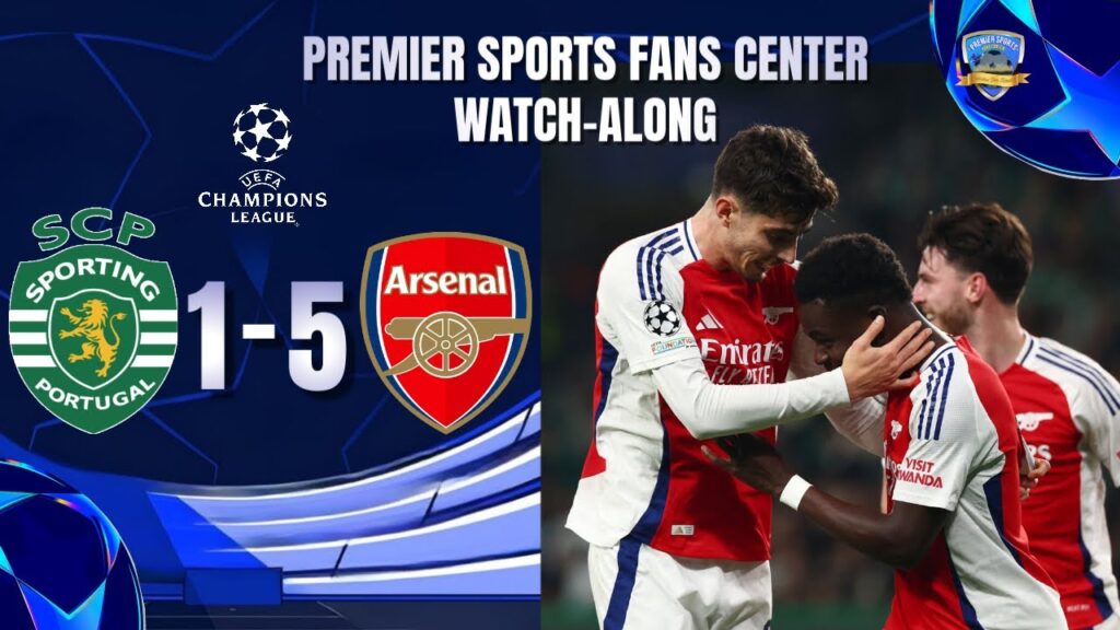 SPORTING CP 1 - 5 ARSENAL || UCL League Stage || WATCH-ALONG