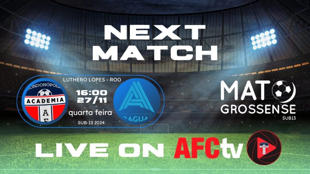 Mato-grossense SUB-13 2024 - ACADEMIA FC. x  ARAGUAIA |  AO VIVO
