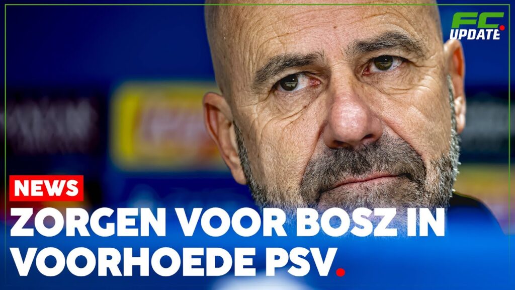 Zorgen voor Bosz: twee twijfelgevallen in voorhoede PSV voor Champions League-duel | FCUpdate News
