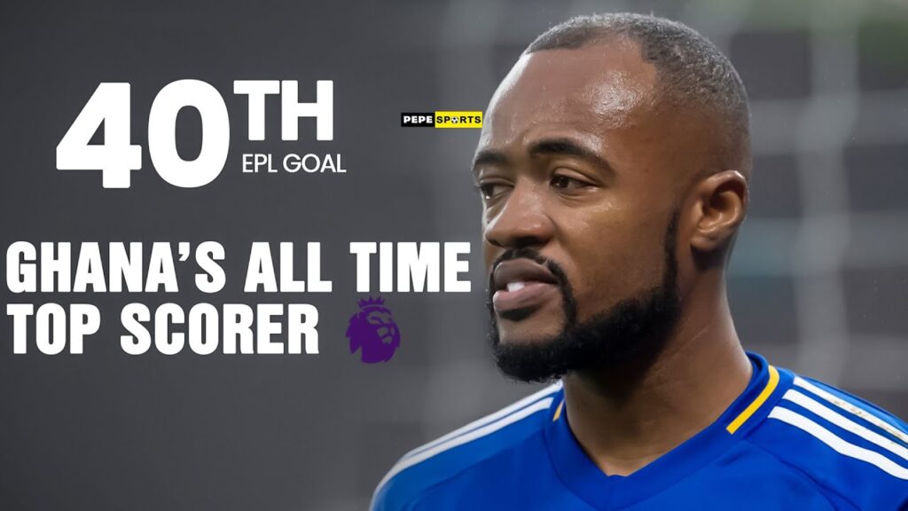 BLACK STARS 🇬🇭 CAPTAIN JORDAN AYEW SCORES 40TH EPL GOAL TO BECOME GHANA'S ALL TIME.TOP SCORER IN ...