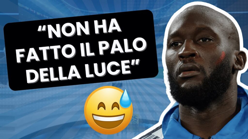 "NON HA FATTO IL PALO DELLA LUCE IN UNA STRADA BUIA" | Sentite chi lo ha detto su ROMELU LUKAKU 😅