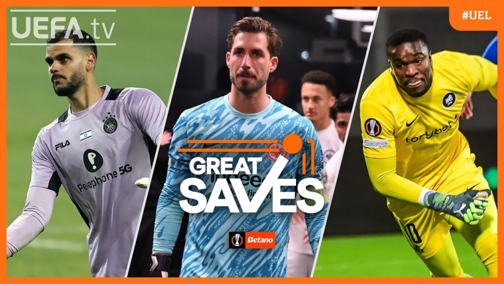 Great Europa League Saves MD5 | Mishpati, Trapp, Ondoa