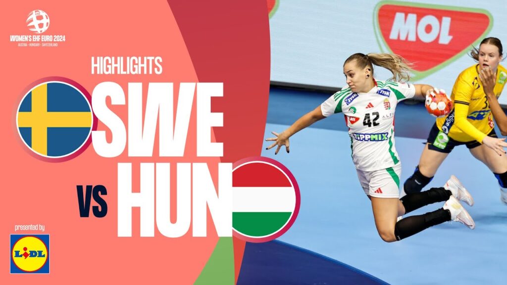 Sweden 🆚 Hungary | Highlights | Women’s EHF EURO 2024
