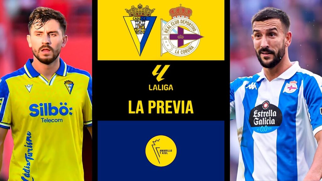 PREVIA 🟡 CÁDIZ CF - DEPORTIVO DE LA CORUÑA 🔵 | JORNADA 17 LA LIGA HYPERMOTION 24/25