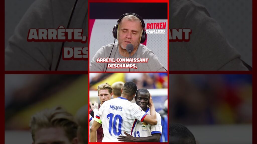 🇫🇷 "On sait pourquoi Deschamps a donné le capitanat à Kanté..."