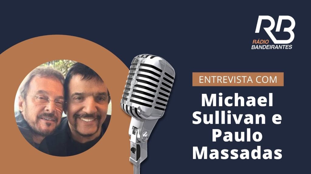 VIDA E CARREIRA | Danilo Gobatto entrevista Michael Sullivan e Paulo Massadas