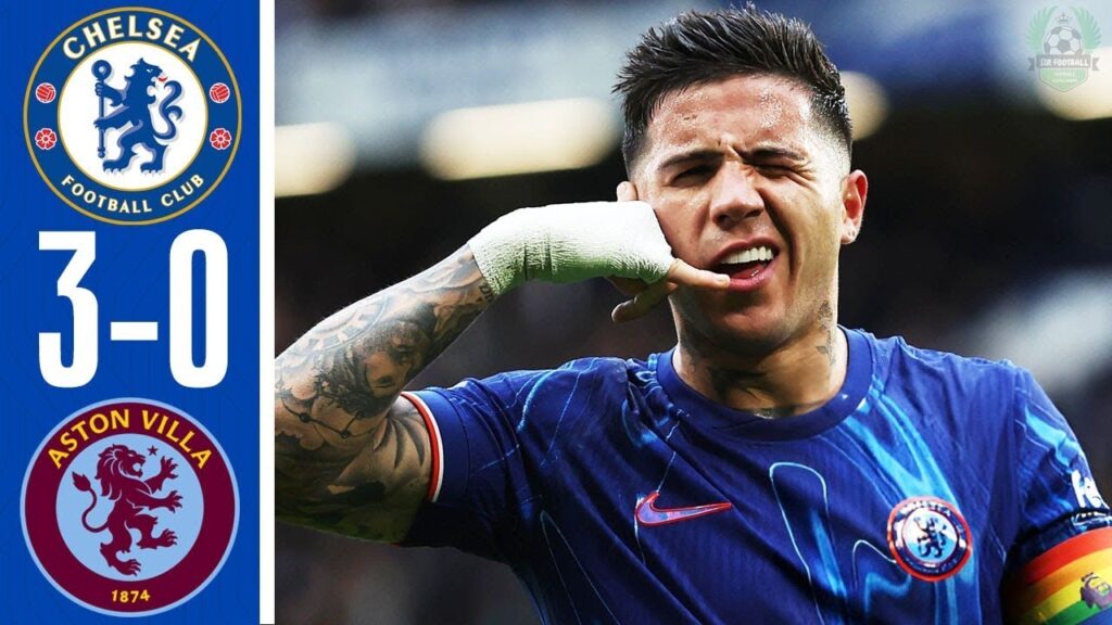 Chelsea vs Aston Villa 3-0 Latest Highlights All Goals 2024