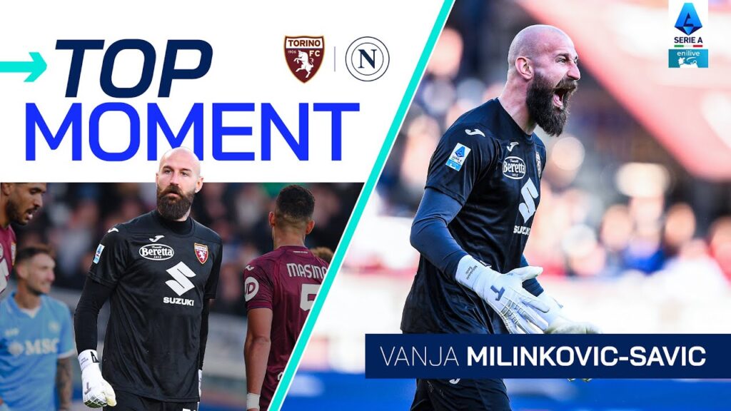 Milinkovic-Savic Frustrates Napoli with Stunning Saves! | Top Moment | Serie A 2024/25