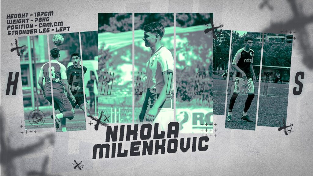 NIKOLA MILENKOVIC (HIGHLIGHTS BY FOTO MD)