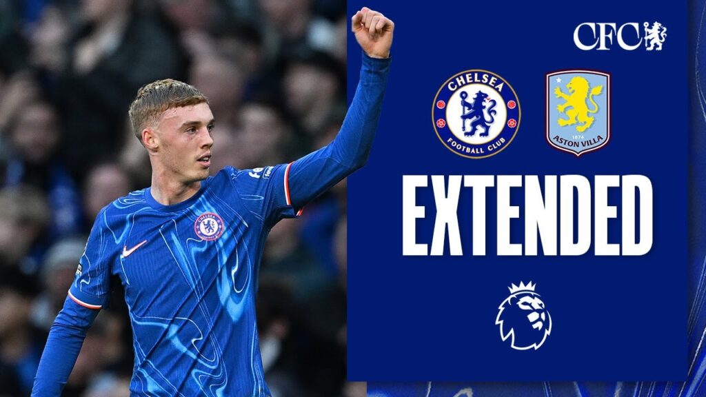 Chelsea 3-0 Aston Villa | PALMER stunner seals win! | HIGHLIGHTS - Extended | Premier League 24/25