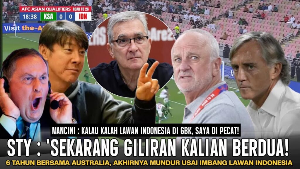 🔴 MANCINI : SIAL NASIB GUE GIMANA! STY ' Sekarang Giliran Kalian, Graham Arnold jadi Korban Round 3!