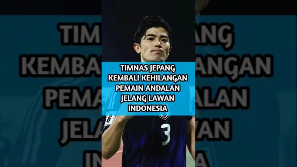 Jelang Lawan Indonesia, Timnas Jepang Kehilangan Shogo Taniguchi Setelah Ayase Ueda