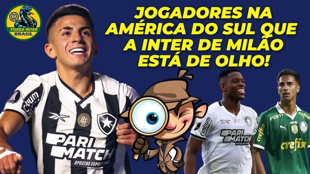 Thiago Almada e Luiz Henrique do Botafogo na MIRA da INTER DE MILÃO! Veja quais são os outros também