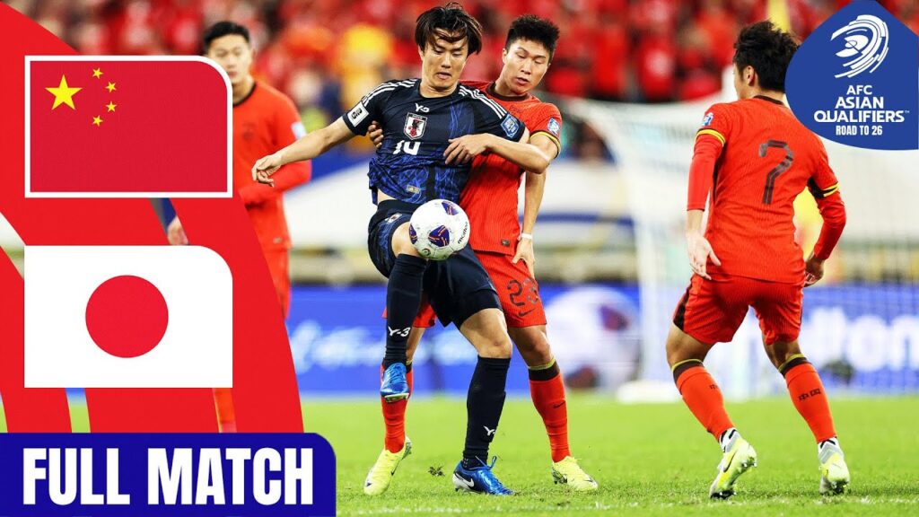 China PR vs. Japan | Full Match | AFC Asian Qualifiers™ Road to 26