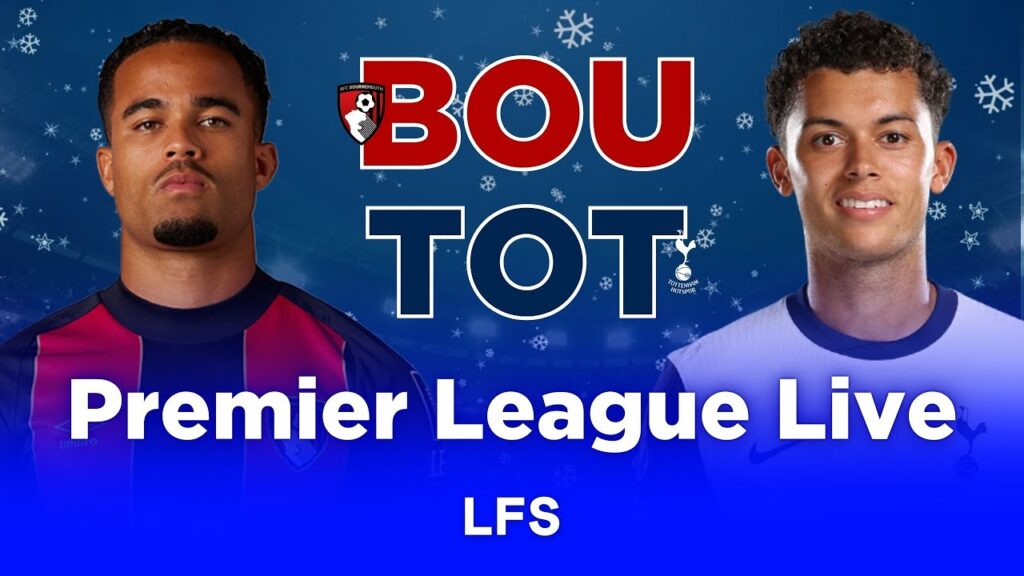 BOURNEMOUTH 1-0 TOTTENHAM | PREMIER LEAGUE LIVE WATCHALONG COMMENTARY