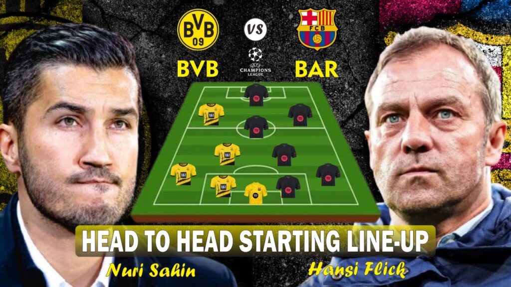 🔥 BORUSSIA DORTMUND VS BARCELONA 🔥 STARTING LINEUP PREDICTIONS 🔥 CHAMPIONS LEAGUE WEEK-6 2024/2025 🔥 BORUSSIA DORTMUND VS BARCELONA 🔥 STARTING LINEUP PREDICTIONS 🔥 CHAMPIONS LEAGUE WEEK-6 2024/2025