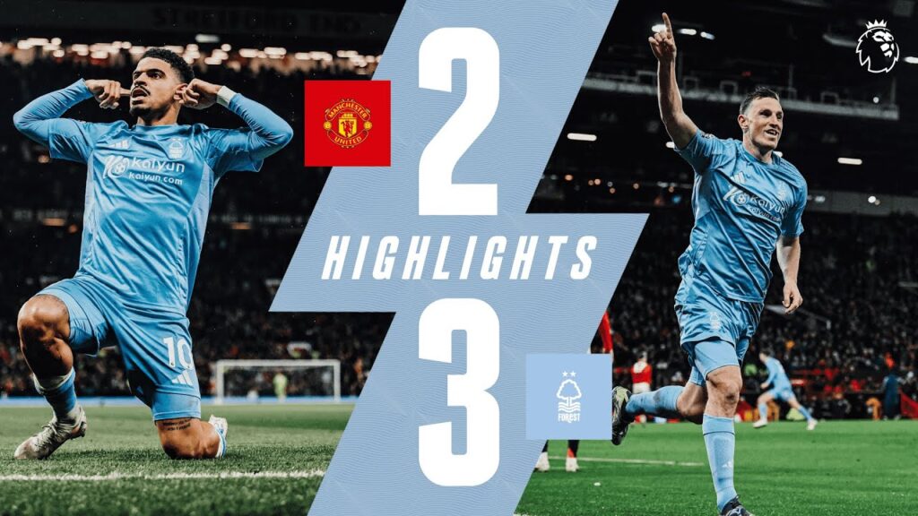 FIRST OLD TRAFFORD WIN IN 30 YEARS! 😍 | Manchester United 2-3 Forest | Premier League Highlights