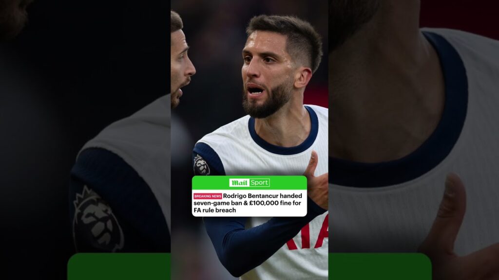 Tottenham’s Rodrigo Bentancur has been handed a seven-game suspension and handed a £100,000 fine