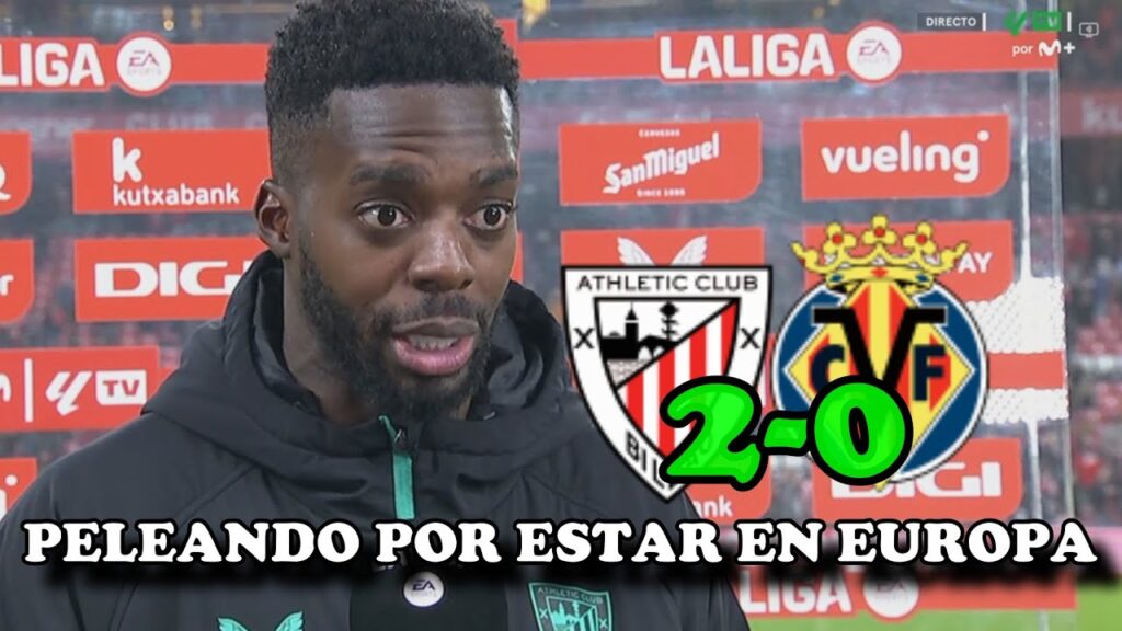 Reaccion de IÑAKI WILLIAMS Tras GOL y Victoria ATHLETIC 2-0 VILLARREAL POR LA LIGA