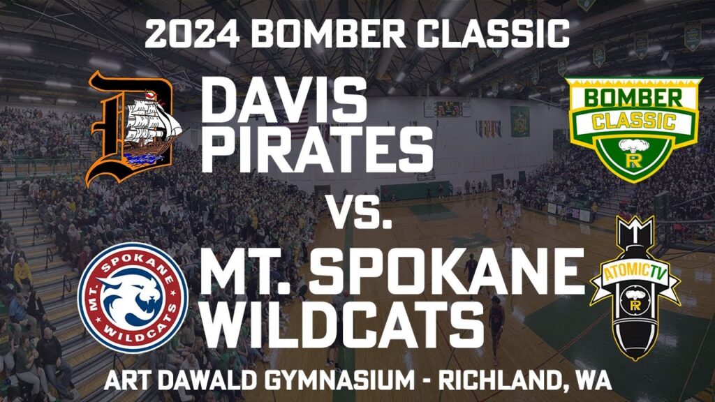 2024 Bomber Classic - Davis Pirates vs. Mt. Spokane Wildcats