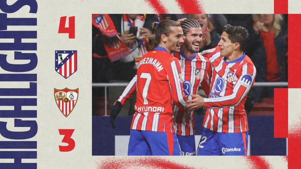HIGHLIGHTS | Atlético de Madrid 4-3 Sevilla | ⚽ De Paul, Griezmann (2) & Lino