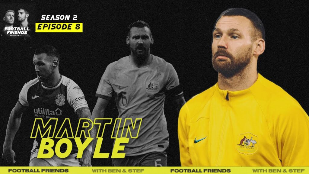 Martin Boyle: Penalty Heartbreak, Derby Chaos & World Cup Dreams