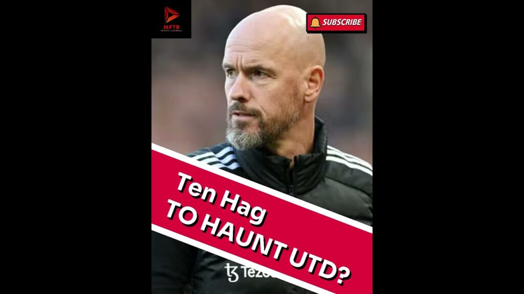 Erik Ten Hag TO HAUNT Man Utd? 👻 #premierleague #manchesterunited