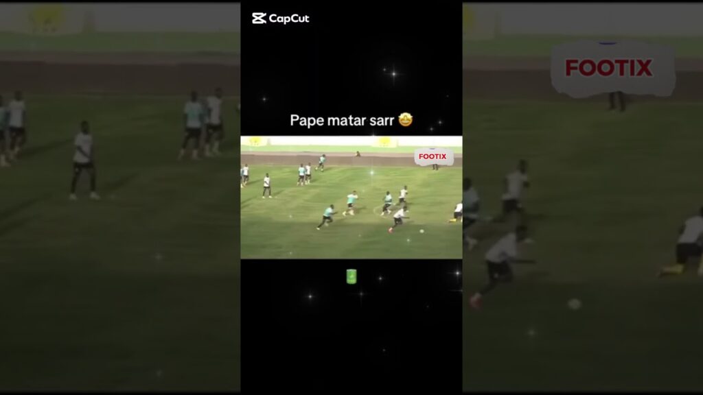 PAPE MATAR SARR MARQUE UN BUT EXTRAORDINAIRE π±π±π±πΈπ³πΈπ³πΈπ³ PAPE MATAR SARR MARQUE UN BUT EXTRAORDINAIRE π±π±π±πΈπ³πΈπ³πΈπ³