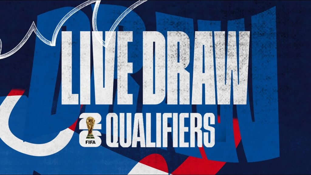 Live: FIFA World Cup 2026 Qualifying Draw