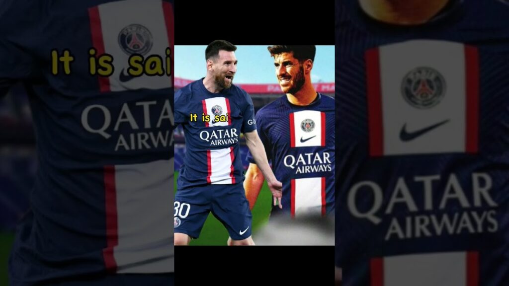 Breaking news Marco Asensio have just signed for PSG to replace Messi